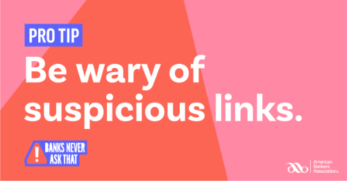 Graphic: Be wary of suspicious links.