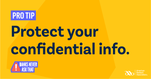 Graphic: Protect your confidential info.